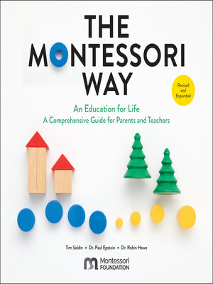 cover image of The Montessori Way, Revised and Expanded